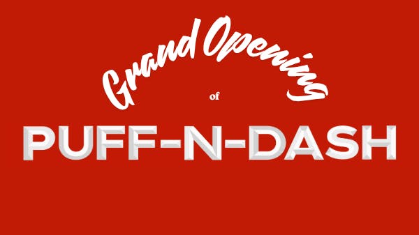 Puff-N-Dash - City Heights 30% OFF!!!!!!!!!