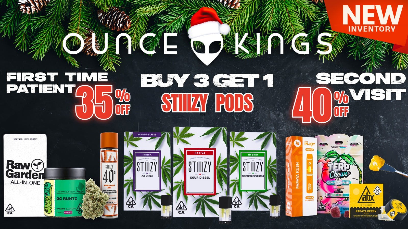 Ounce Kings - Citrus Heights / Orangevale FTP 35% OFF - 2nd Time 40% OFF!