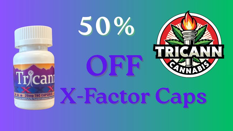 Tricann 50% Off X-Factor Capsules