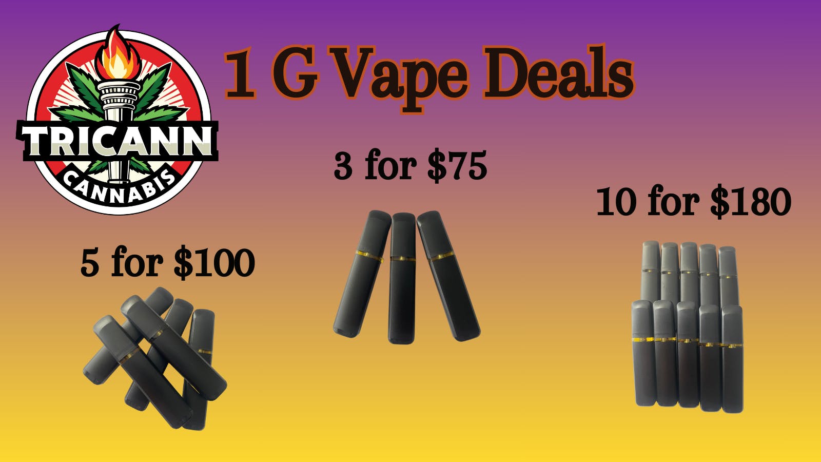Tricann Smokin' Hot 1 G Vape Deal