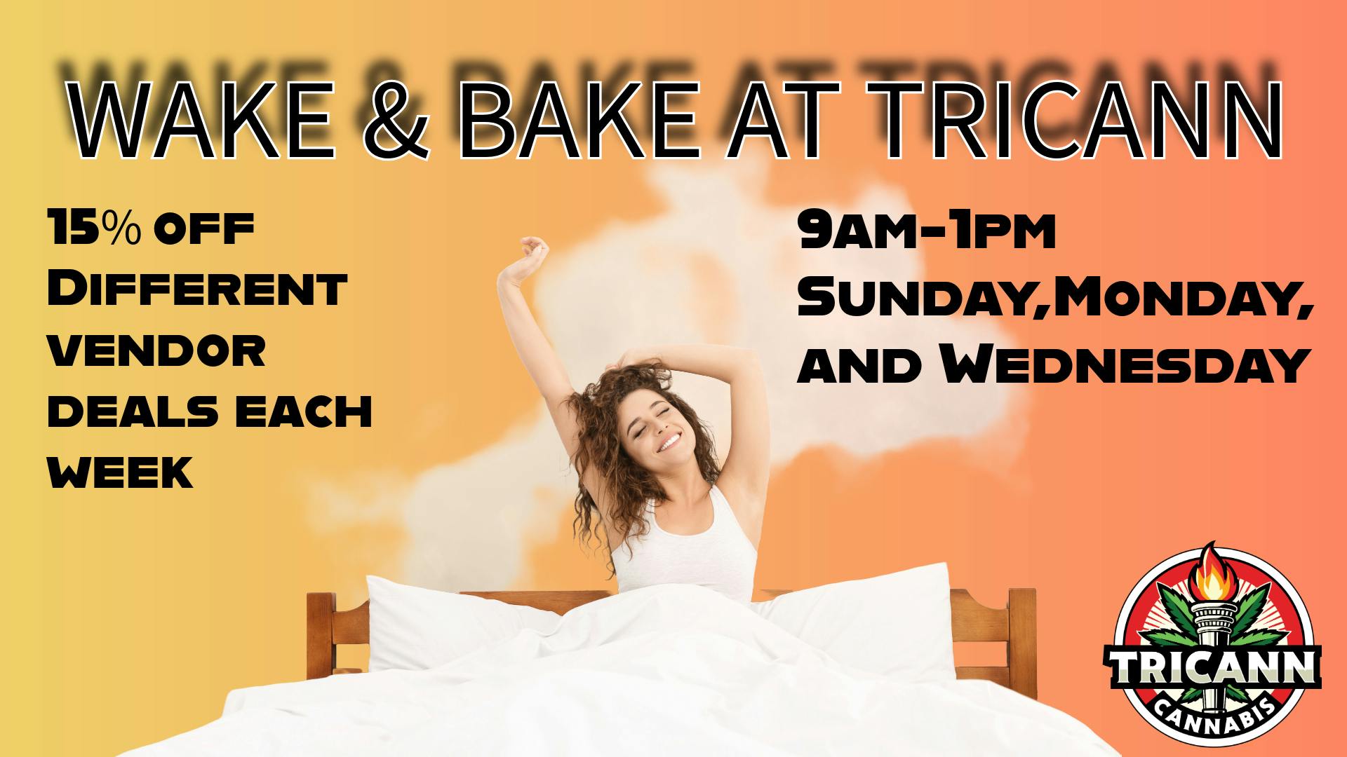Tricann Wake and Bake at Tricann