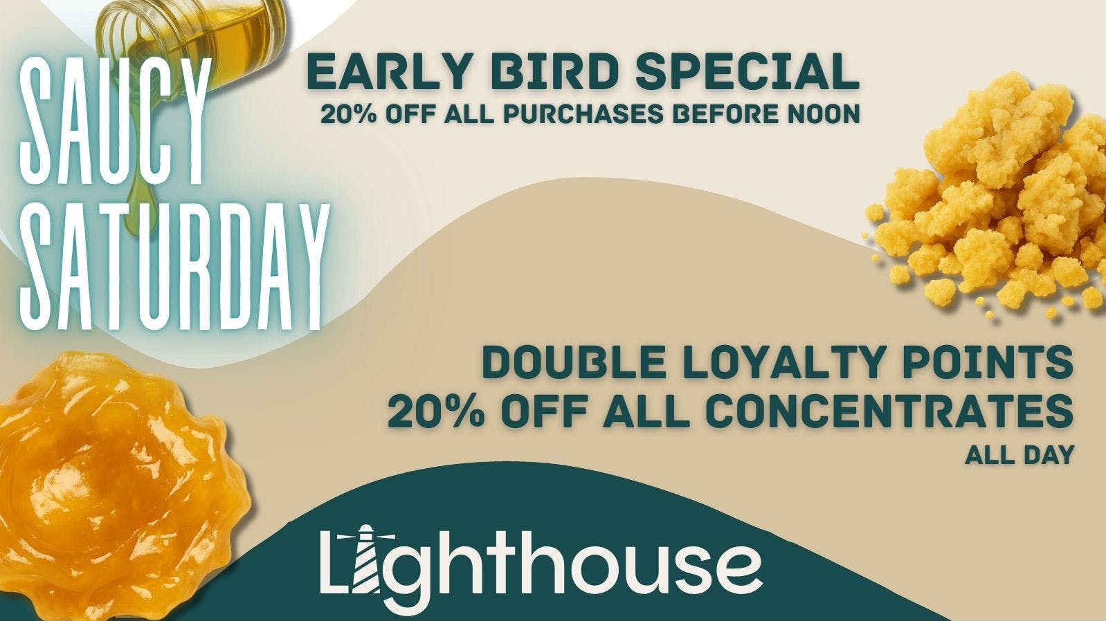 Lighthouse Cannabis Dispensary - Gulfport Saucy Saturday 🍯