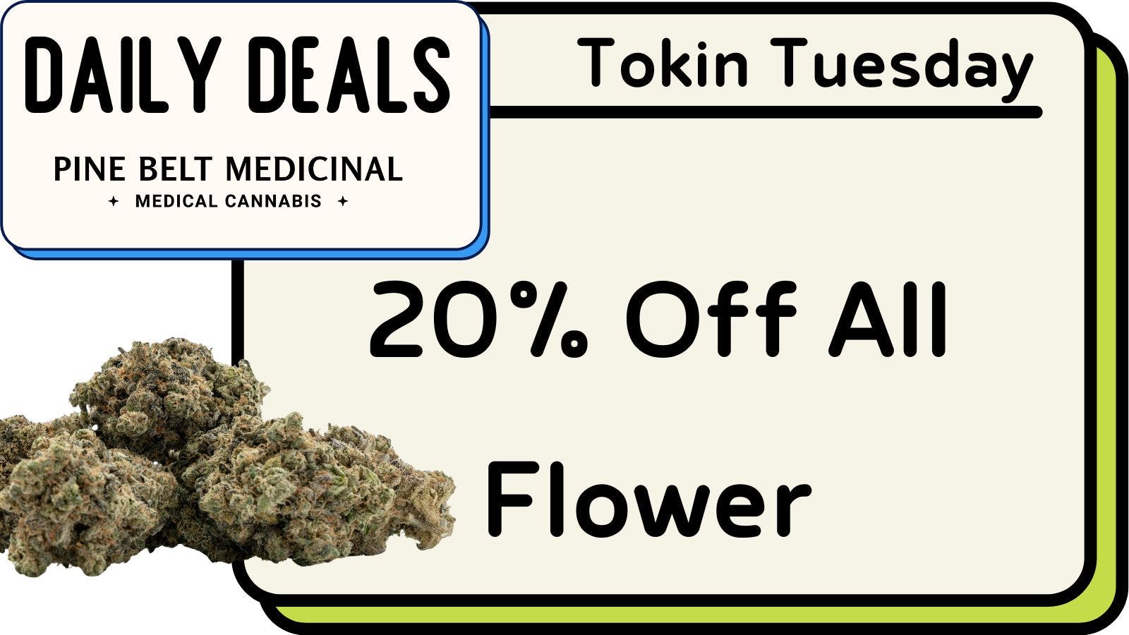 Pine Belt Medicinal Tokin Tuesdays 🍃