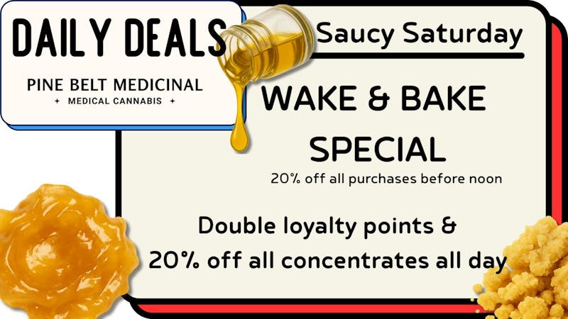 Pine Belt Medicinal Saucy Saturday 🍯