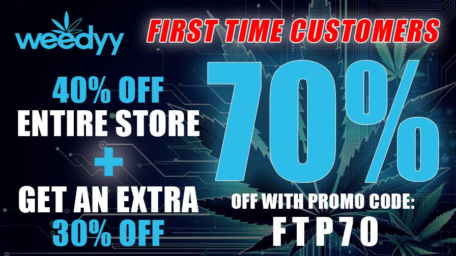 Weedyy - Ontario 70% OFF ENTIRE STORE FOR ALL FIRST TIME CUSTOMERS