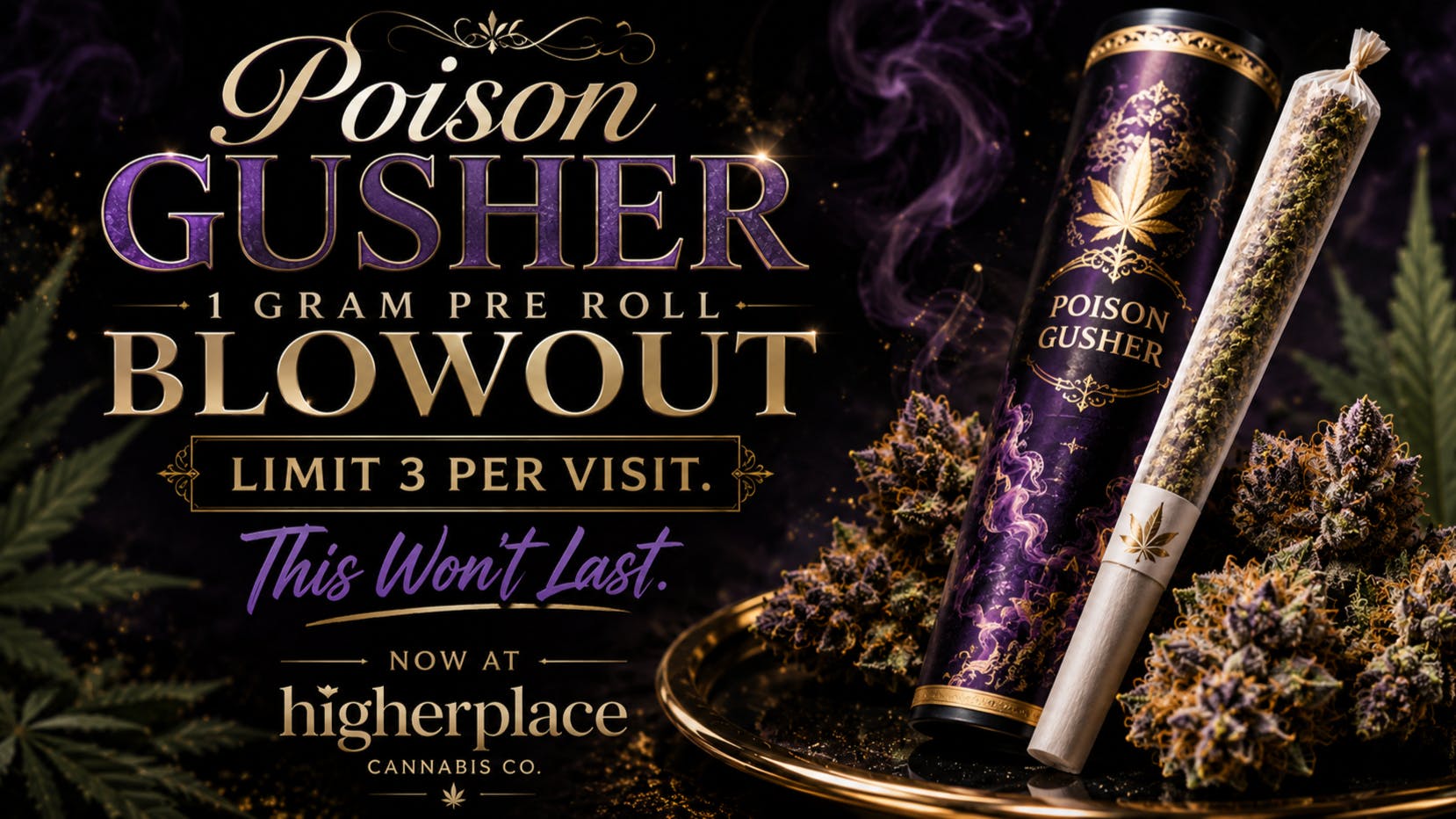higherplace Poison Gushers PreRoll
