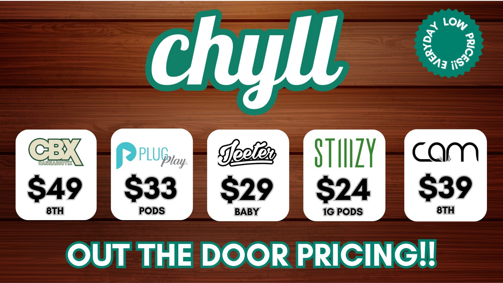 Chyll EVERYDAY LOWEST PRICES ON BEST BRANDS!!!!