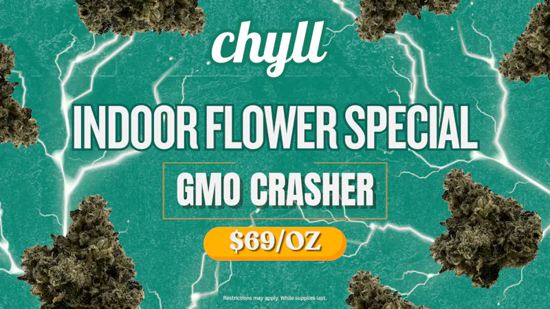 Chyll INDOOR TOP SHELF FLOWER - $69!!!!