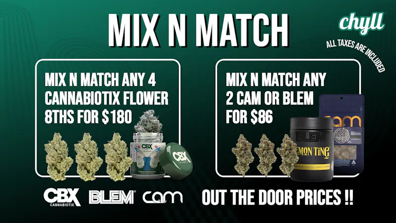Chyll Mix & Match CAM/BLEM 2 for $86 | 4 CBX for $180