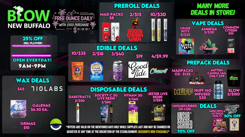 Blow Cannabis - OPEN NOW!! Join us for some hot deals!