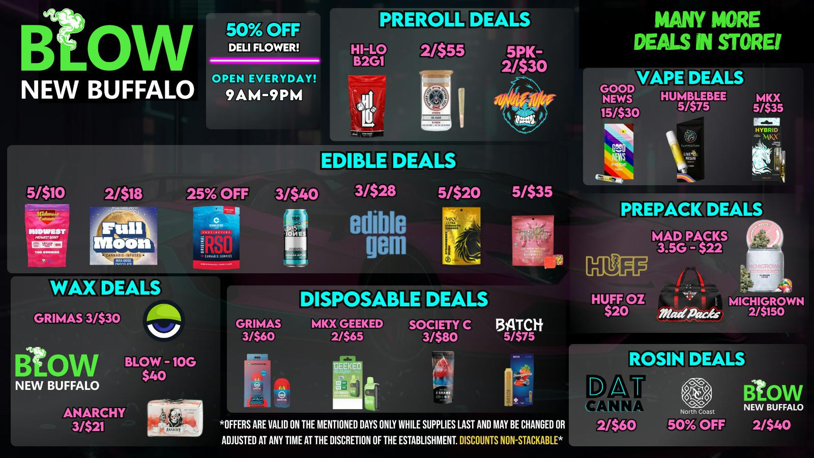 Blow Cannabis - OPEN NOW!! Fresh Week Fresh Deals!
