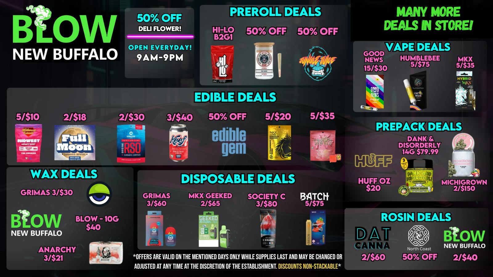 Blow Cannabis - OPEN NOW!! Fresh Week Fresh Deals!