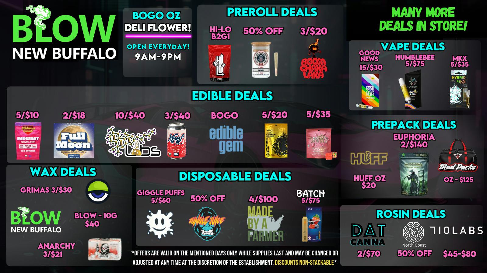 Blow Cannabis - OPEN NOW!! New Week, New Deals!!