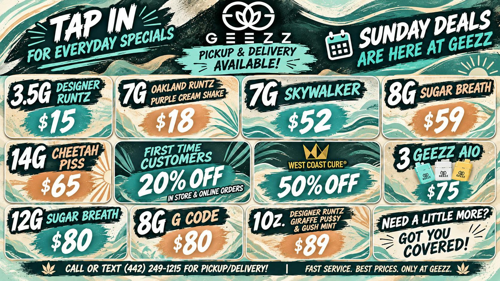 Geezz - Victorville/Adelanto 😤UP TO 50% OFF FLOWER + 50% OFF WCC + 20% OFF FTP