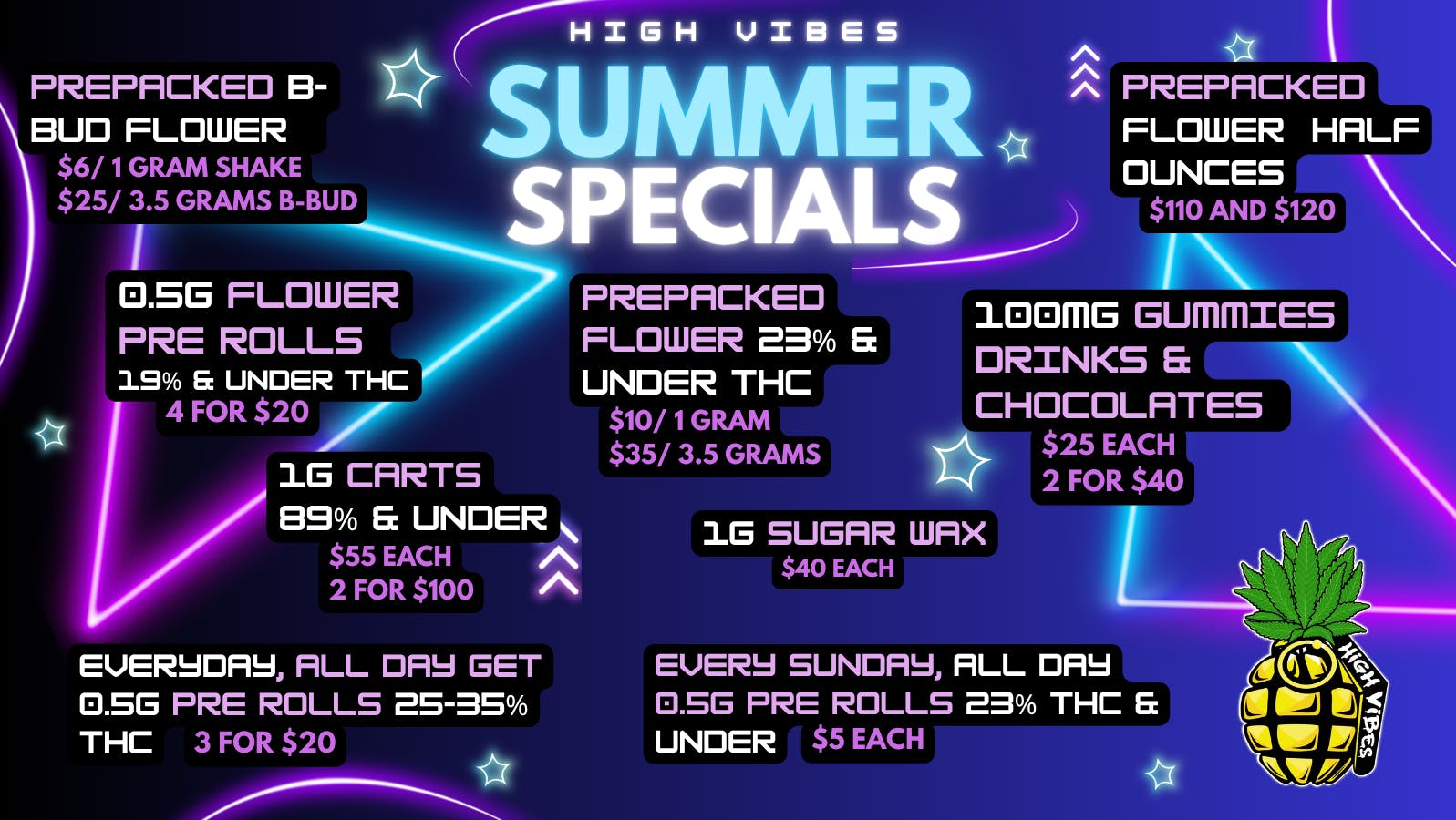 High Vibes Blazin' Summer Deals!