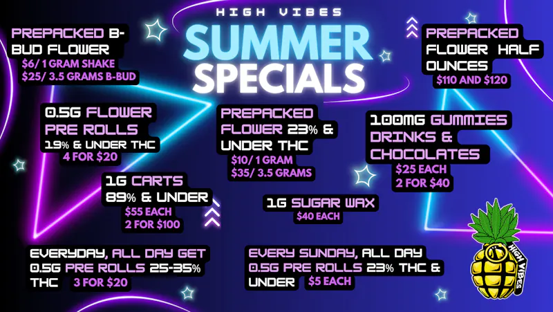 High Vibes Blazin' Summer Deals!