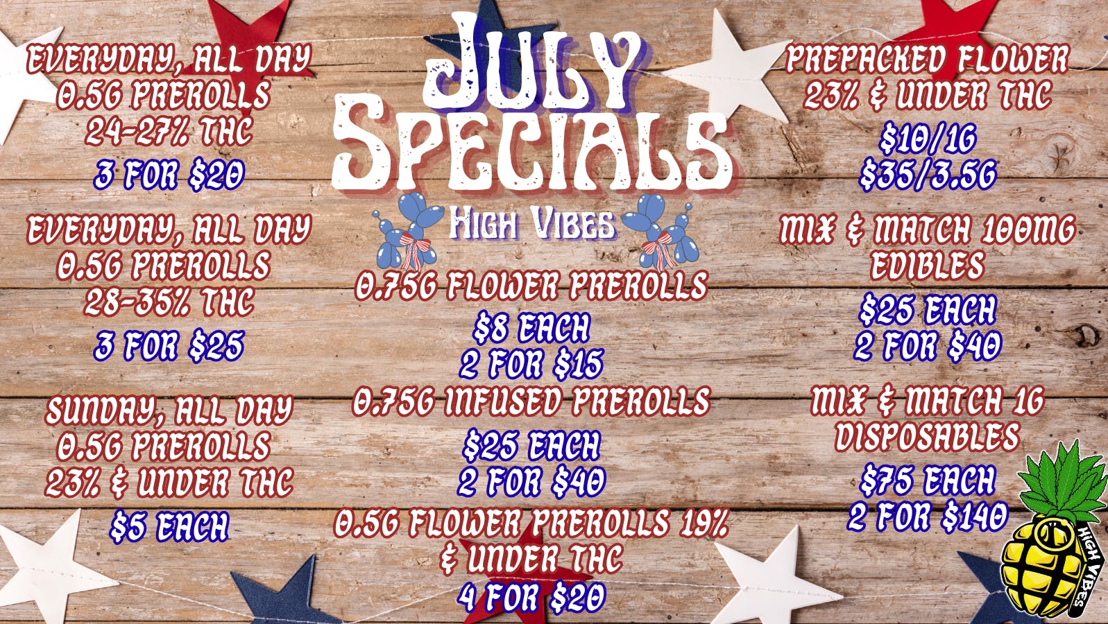 High Vibes July Summer Specials