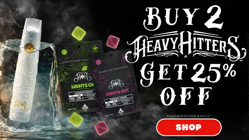 California Street Cannabis Company - Delivery Heavy Hitter 25% on 2 or More Vapes & Edibles