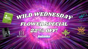 Budzooka Dispensary Wild Wednesday!