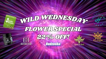 Budzooka Dispensary Wild Wednesday 22% Off