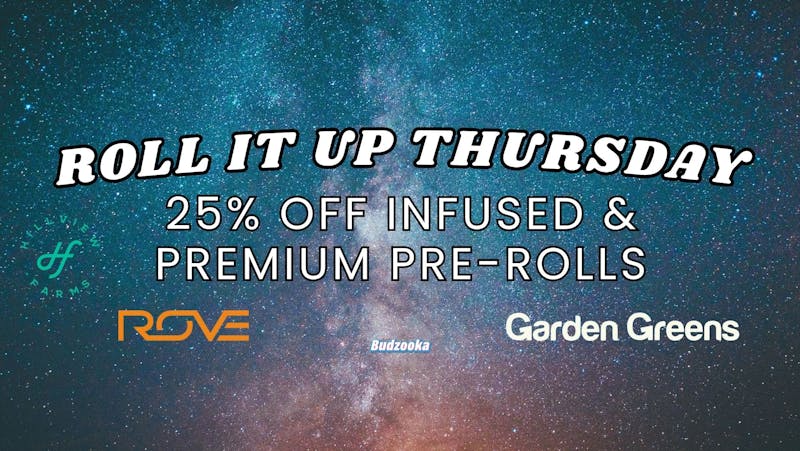 Budzooka Dispensary RULL IT UP THURSDAY