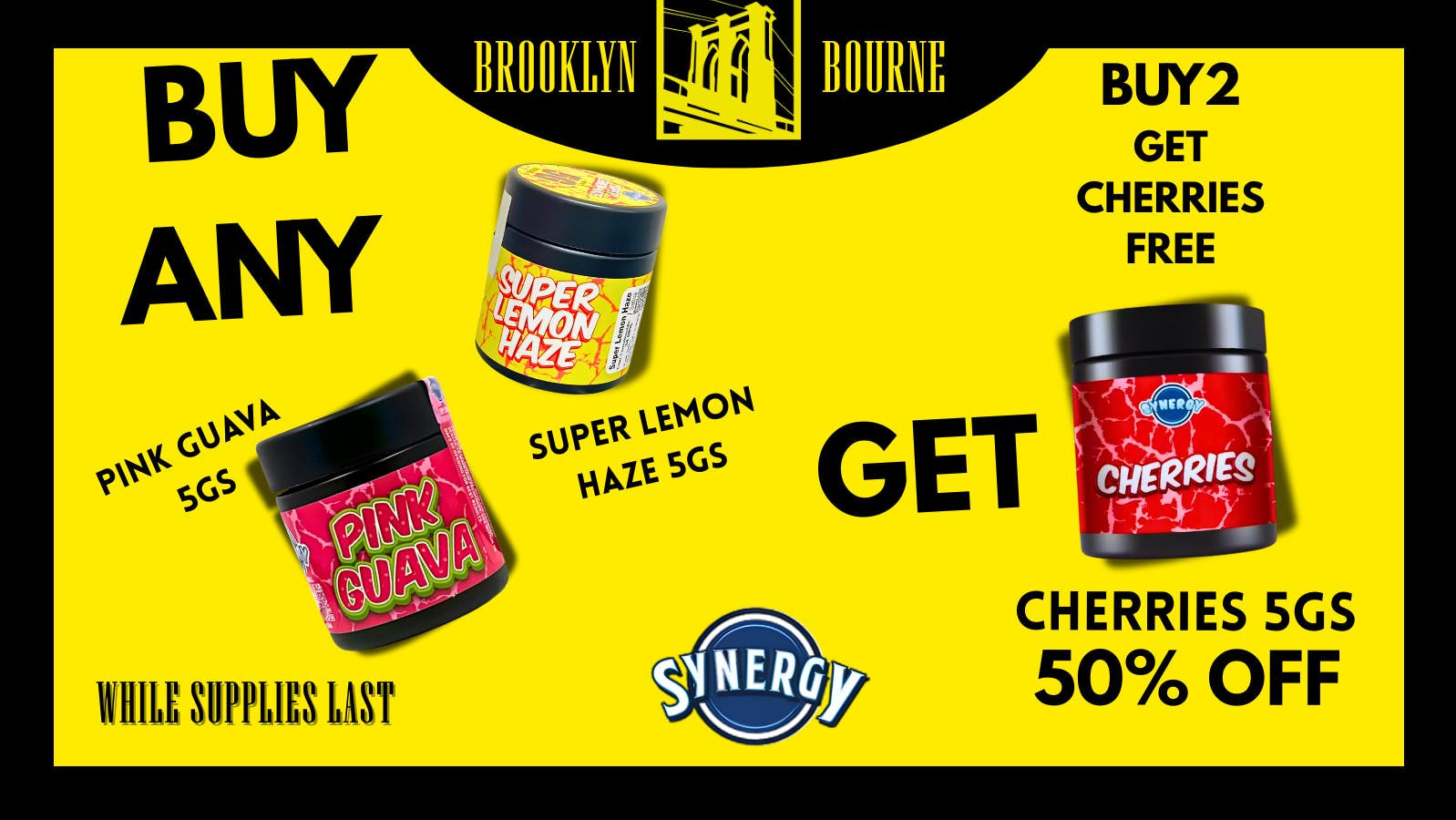 Brooklyn Bourne Dispensary Synergy | BOGO 50%