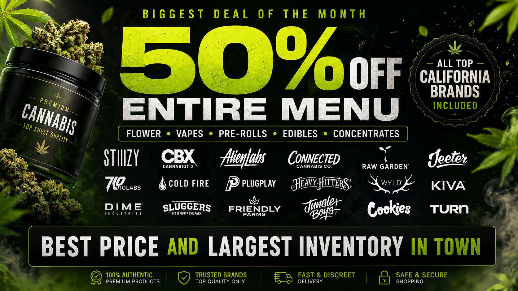 Cali Cannabis Care 🔥 50% OFF ENTIRE MENU 🔥