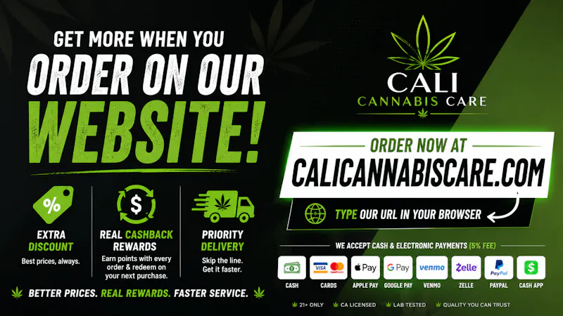 Cali Cannabis Care - Rancho Santa Margarita Website Exclusive: More Savings & Rewards
