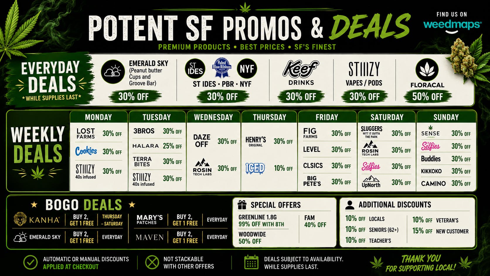 Potent Dispensary & Delivery EVERYDAY SAVINGS @POTENTSF.COM