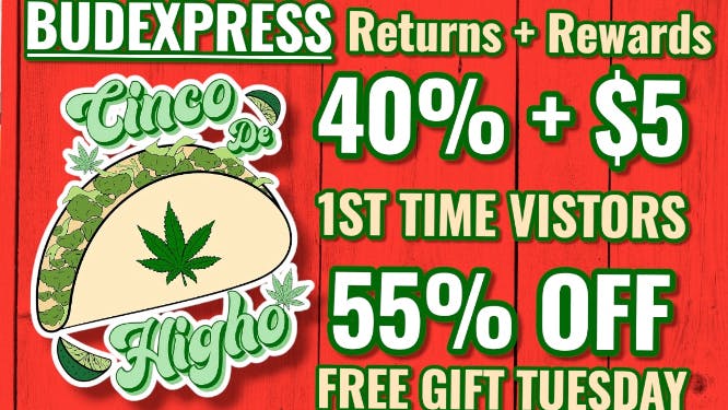 BudExpress - Gaslamp CIÑCO DE HIGHÕ | FTP 55% + $5 OFF + FREE GIFT!