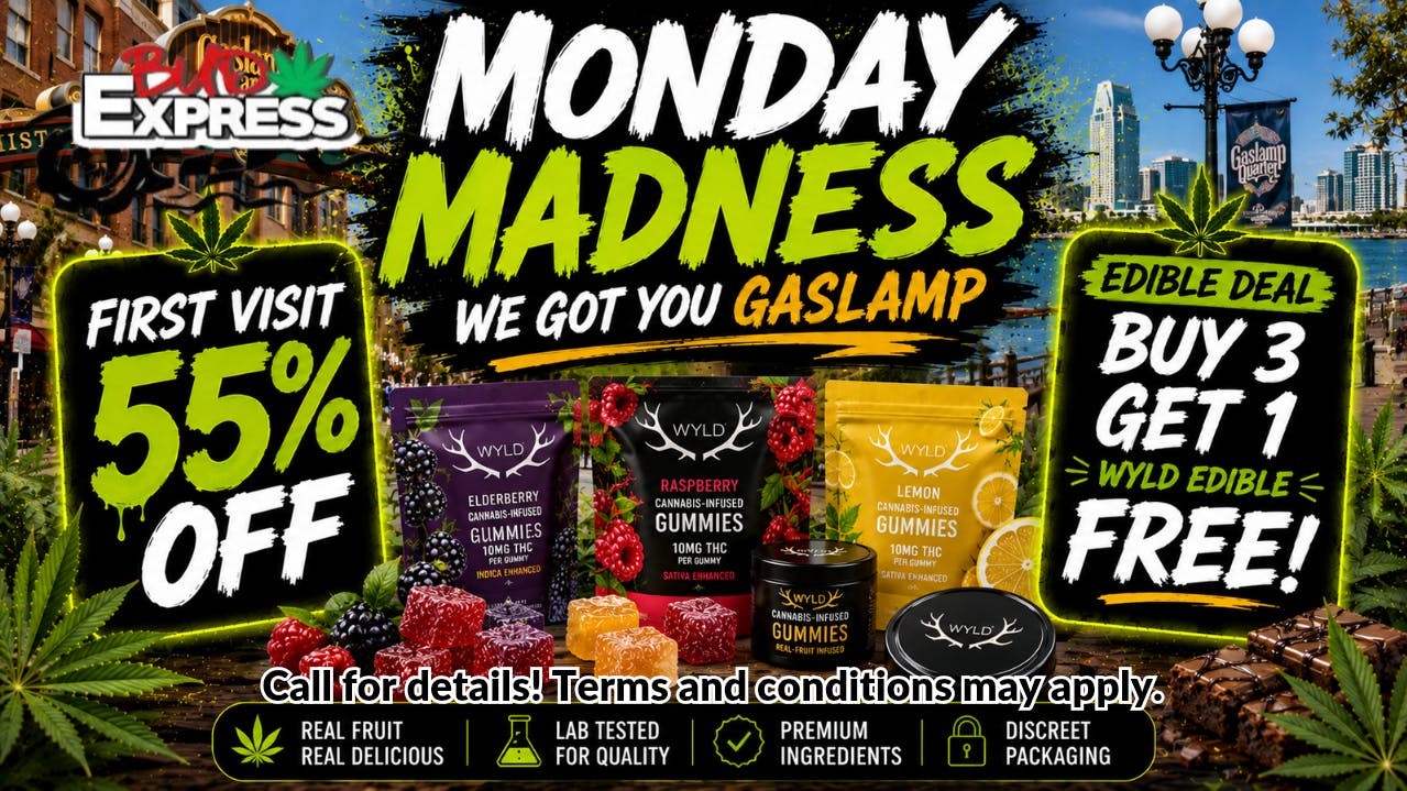 BudExpress - Gaslamp 55% OFF | MONDAY MADNESS EDIBLE DEAL! | GASLAMP