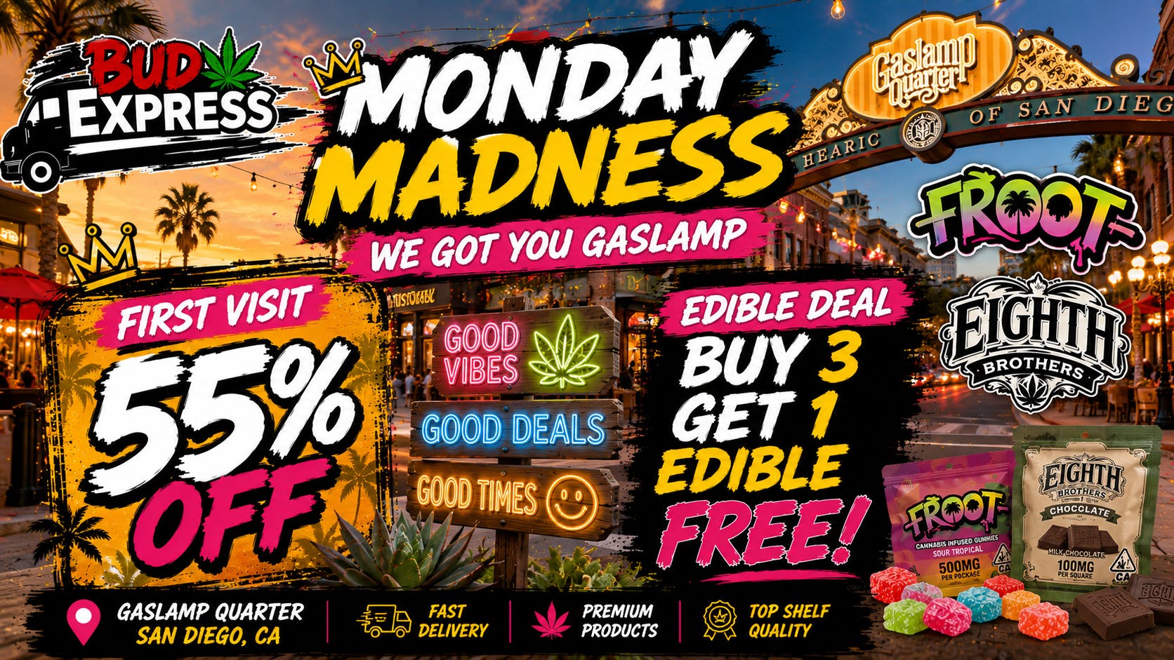BudExpress - Gaslamp 55% OFF | MONDAY MADNESS EDIBLE DEAL! | GASLAMP
