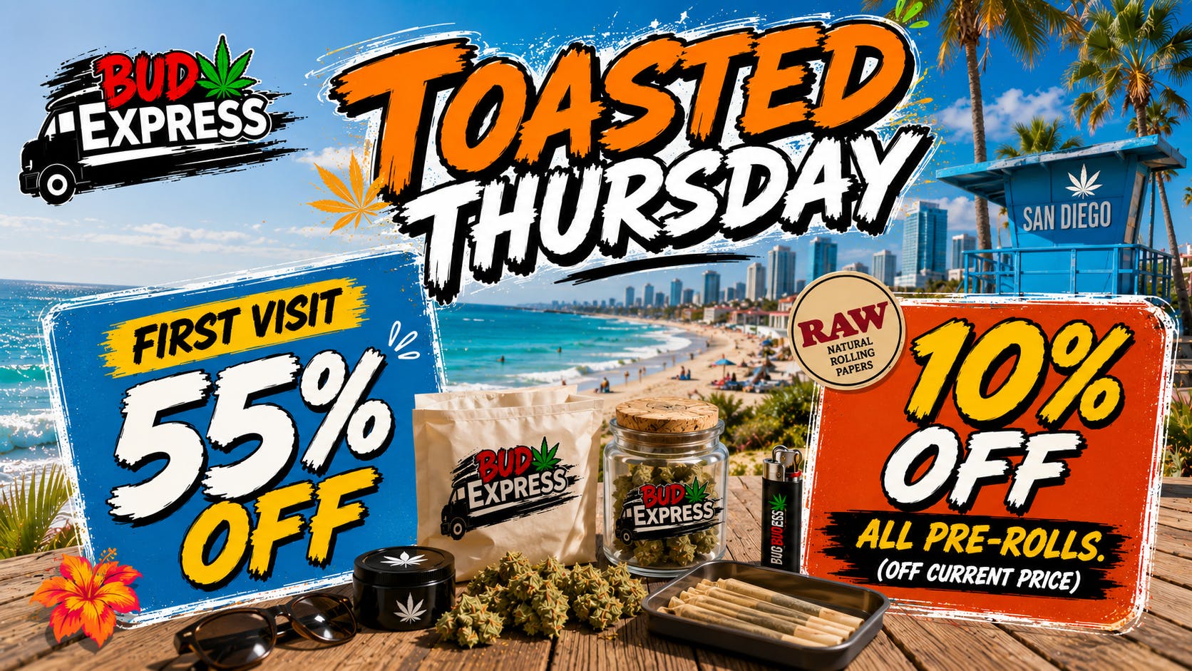 BudExpress - North Park 55% OFF | TOASTED THURSDAY| PREROLL DEAL | SD