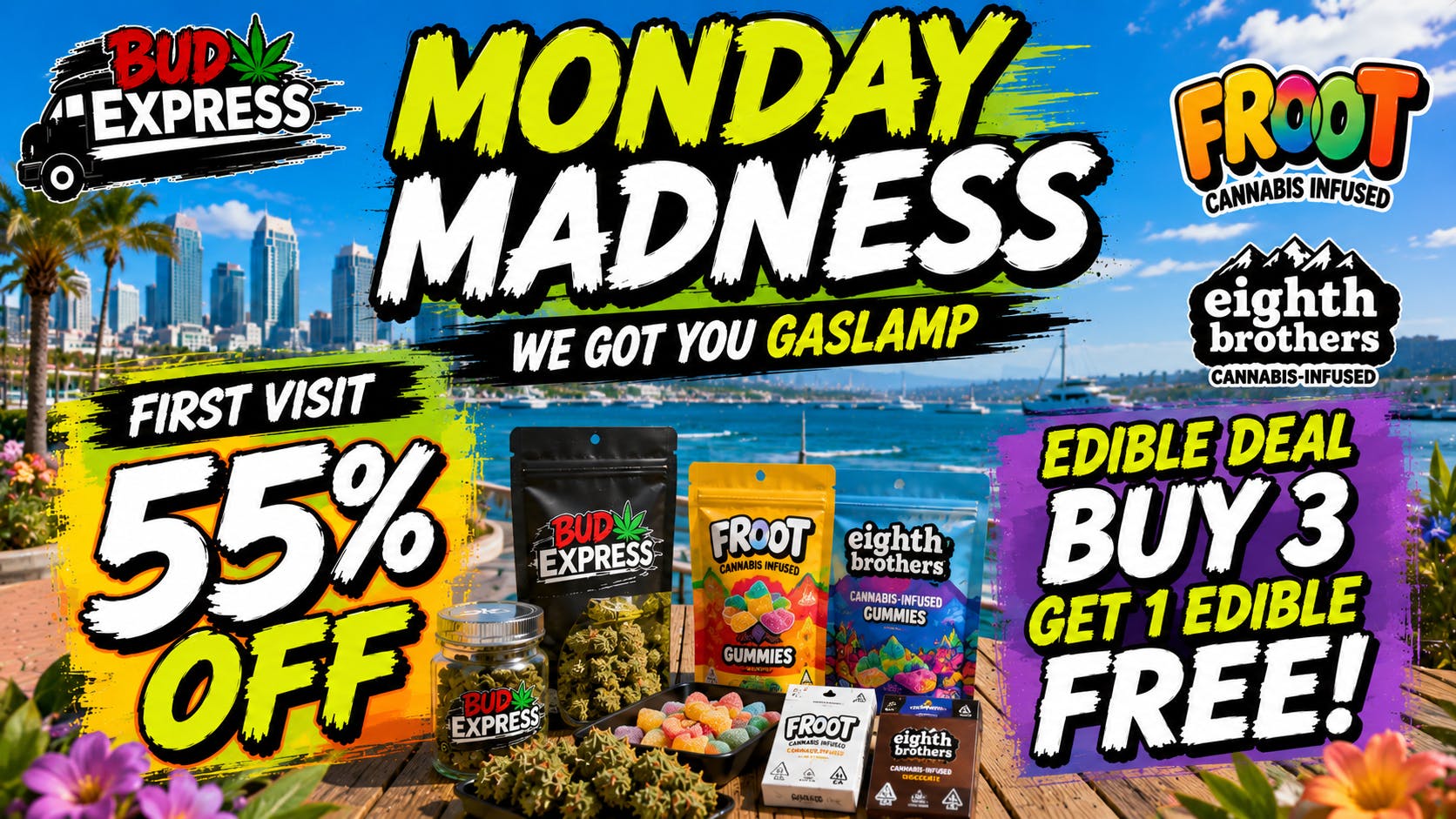 BudExpress - Hillcrest 55% OFF | MONDAY MADNESS EDIBLE DEAL! | SAN DIEGO