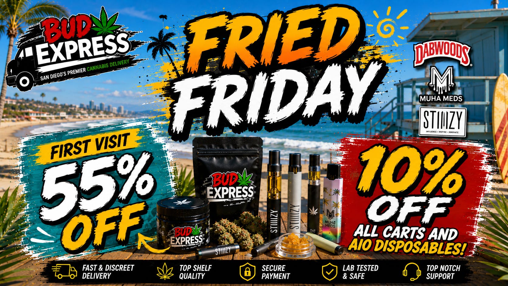 BudExpress - Gaslamp 55% OFF FTP | FRIED FRIDAY | APPLY CODE ONLINE!