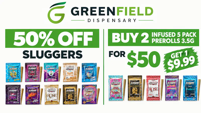 GreenField Buy 2 Infused 5 Prerolls 3.5g for $50 get 1 -$9.98