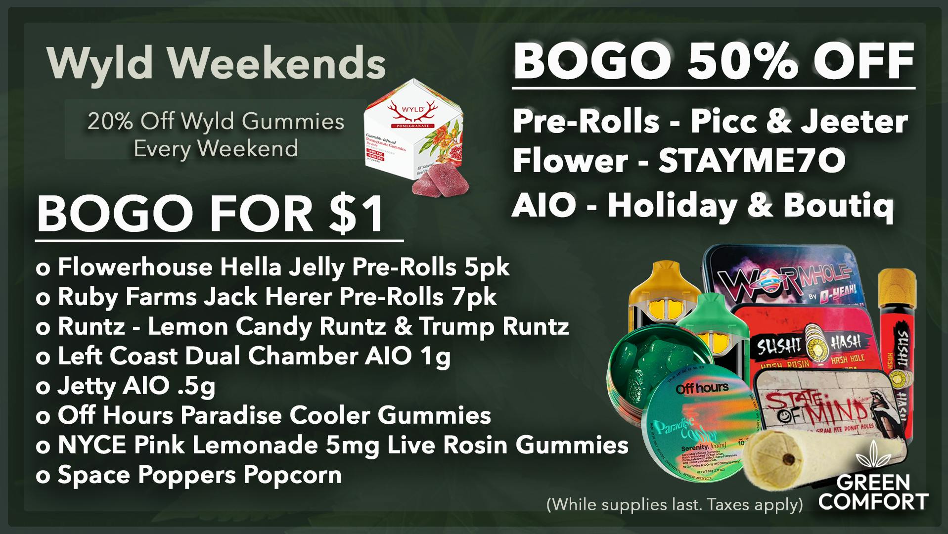 Green Comfort Blowout BOGOs January Deals