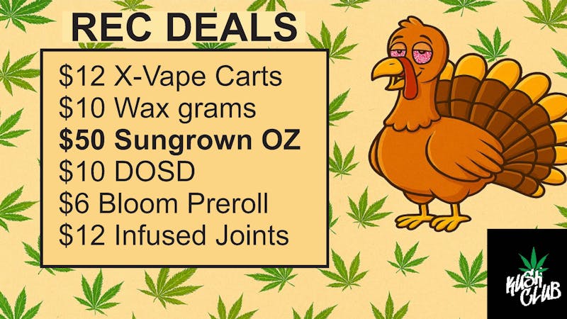 Kush Club Danksgiving Deals
