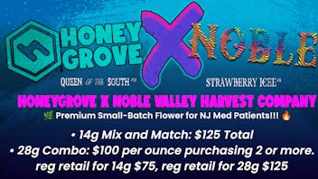 HoneyGrove - Medical & Recreational HoneyGrove x Noble Valley