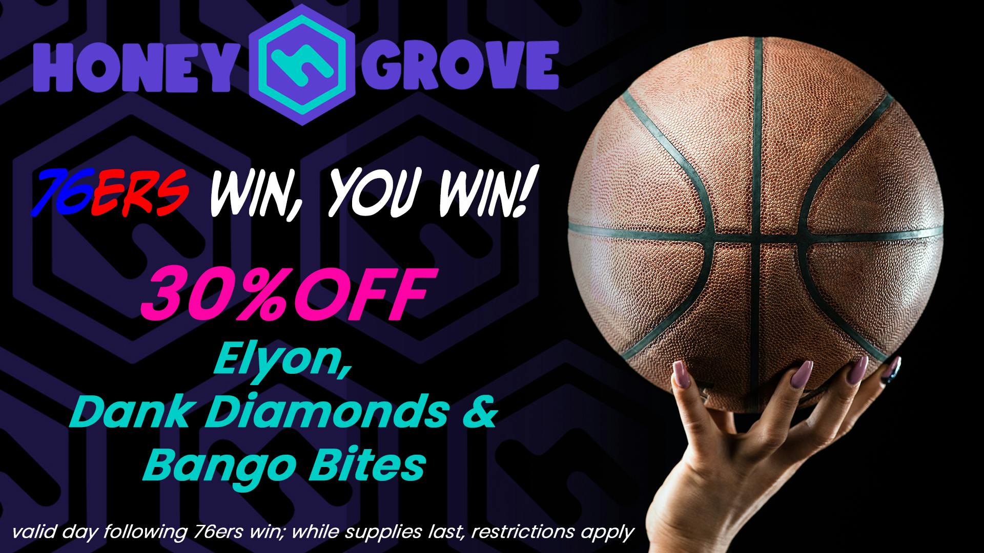 HoneyGrove - Medical & Recreational 76ers 30% Off Promo