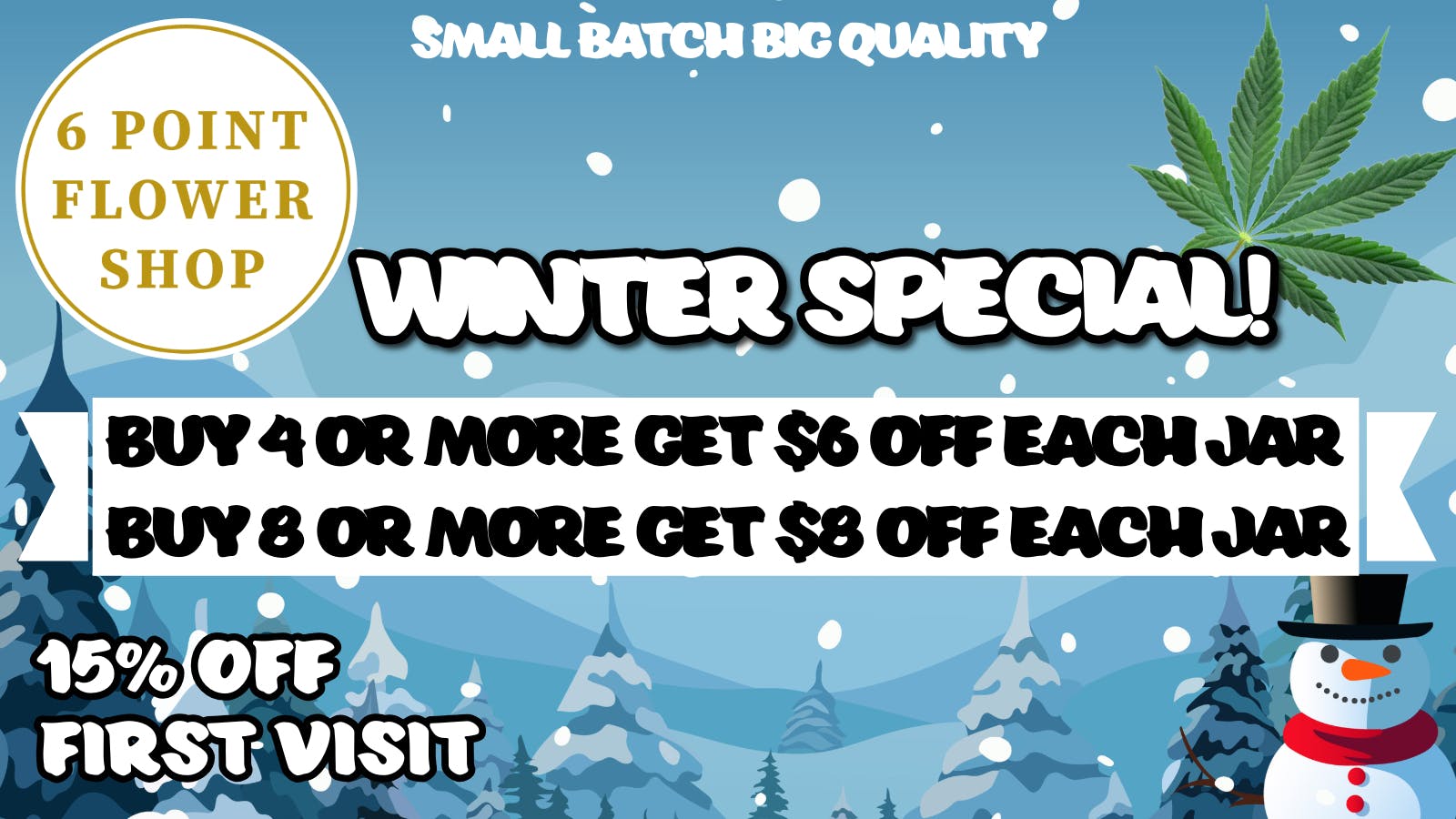 6 Point Flower Shop Winter Specisal