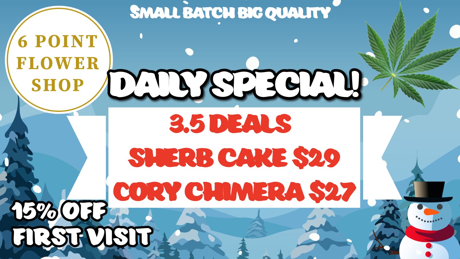 6 Point Flower Shop NEW DAILY SPECIAL!!!