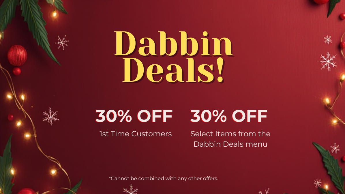 DABBS Cannabis Dispensary - Olive Branch Dabbin Deals are here!