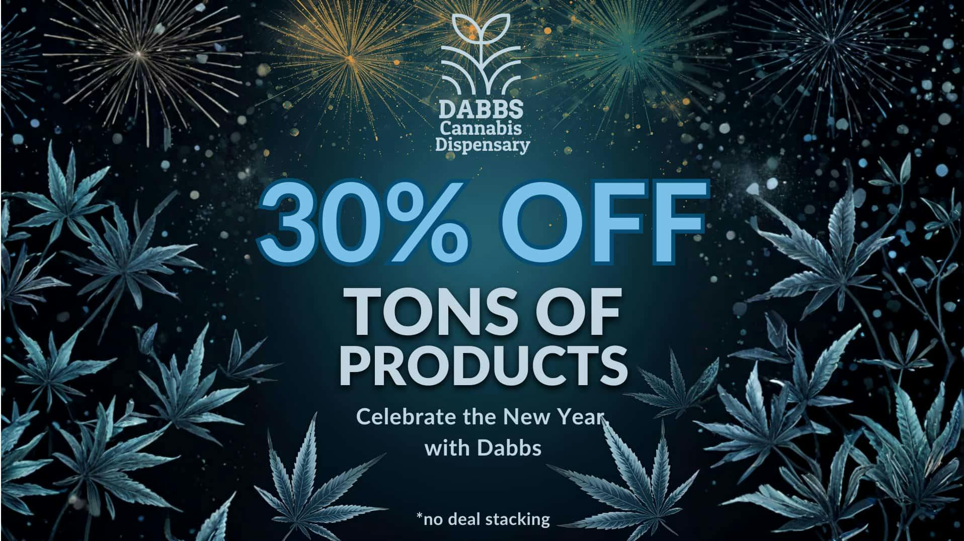 DABBS Cannabis Dispensary - Hattiesburg New Year, New Savings!