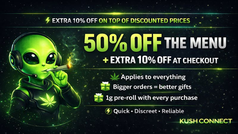 Kush Connect ⚡️HALF PRICE + EXTRA 10%⚡️