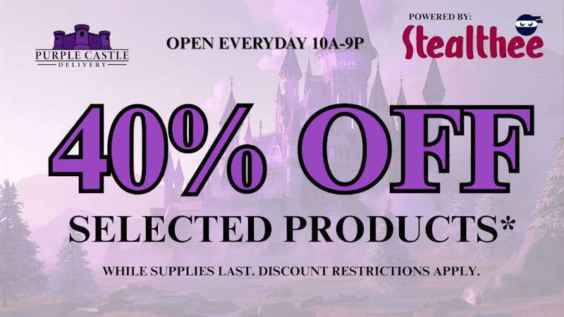 Stealthee Delivery PURPLE CASTLE IS BACK! GET 40% OFF SELECTED ITEMS!