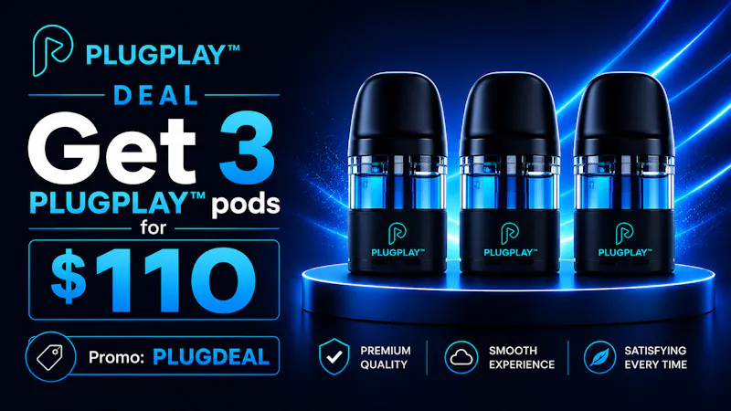 Midori Delivery - Anaheim Get 3 PLUGPLAY™ pods for $110