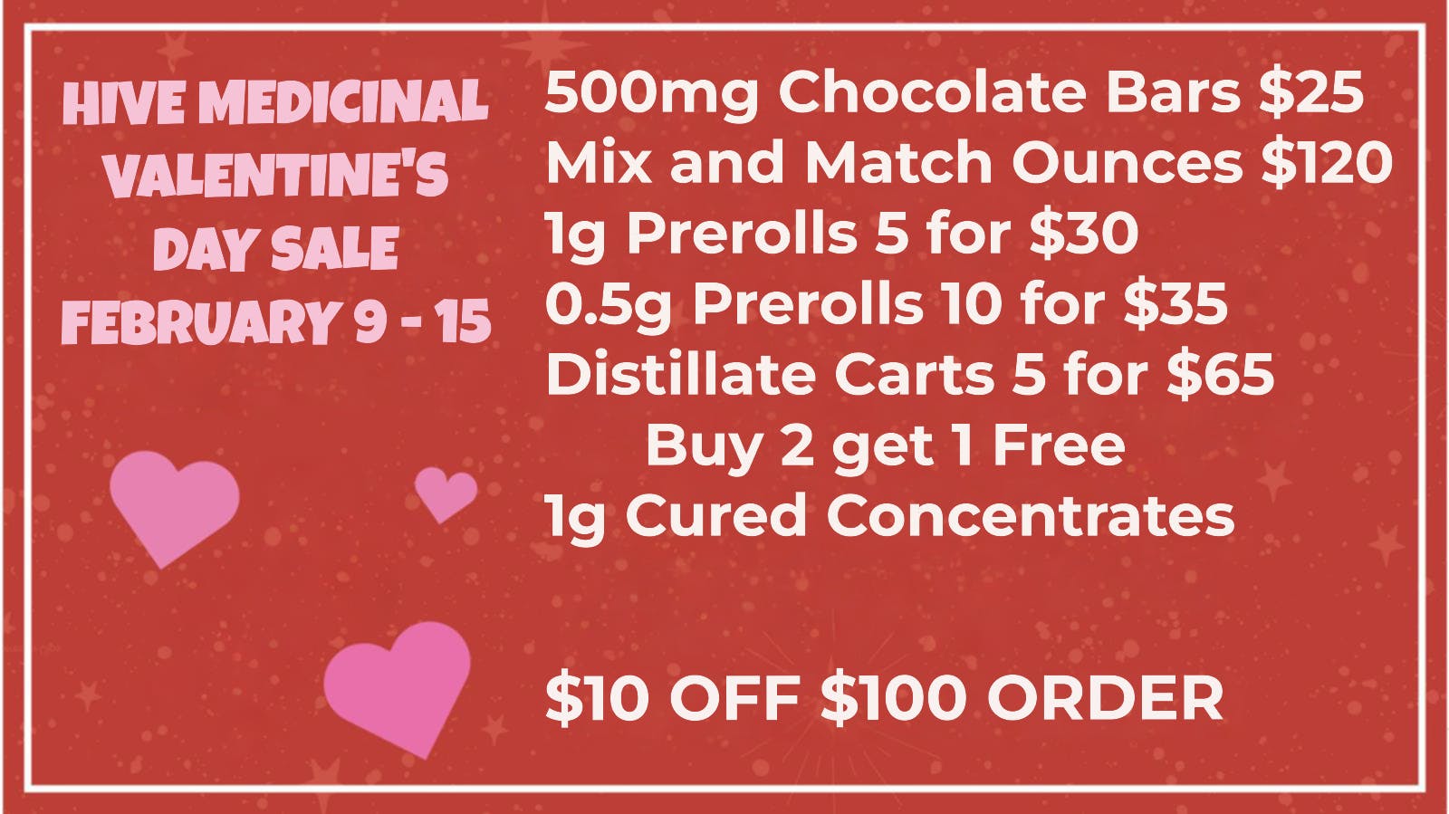 Hive Medicinal Hive Be Mine Valentine's Sale!