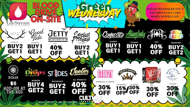 Culture Cannabis Club Marijuana and Weed Dispensary - Corona Temescal Green Wednesday Deals!!