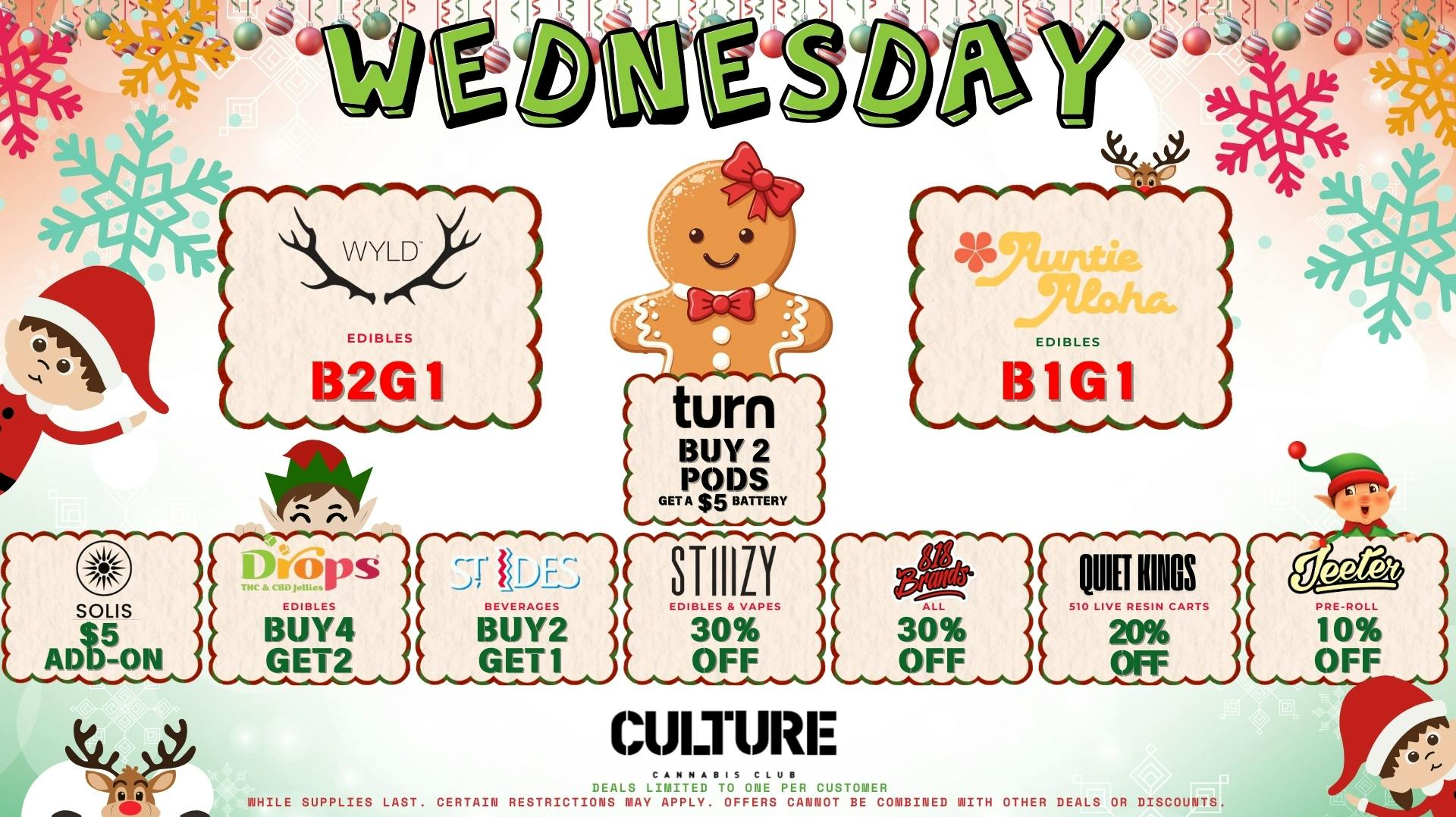 Culture Cannabis Club Marijuana and Weed Dispensary - Corona Temescal Wednesday Day!